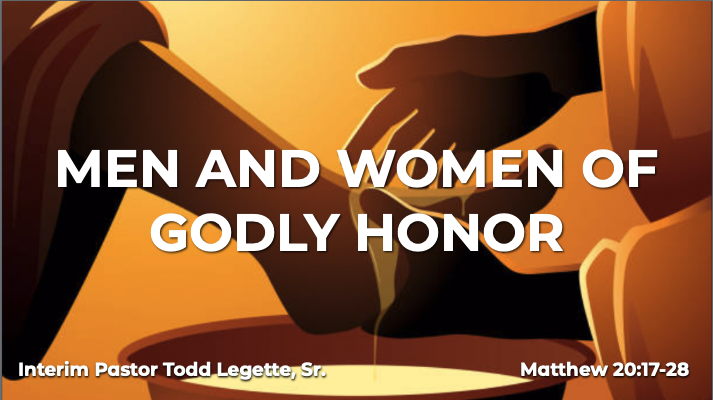 Men and Women of Godly Honor